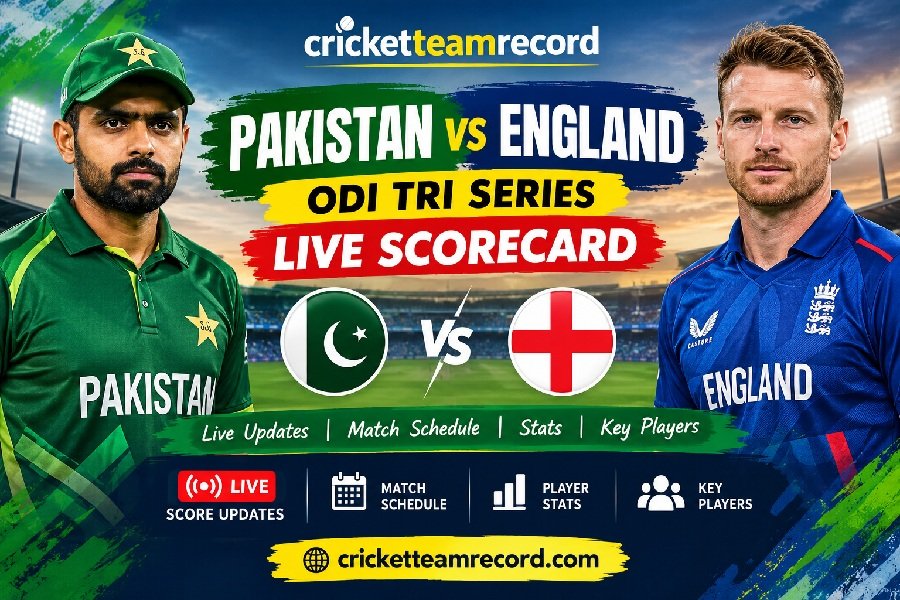 Pakistan vs England ODI Tri Series Live Scorecard
